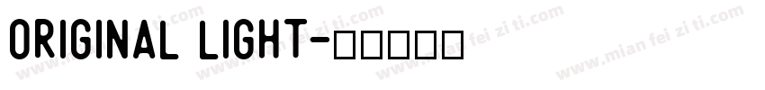 Original Light字体转换